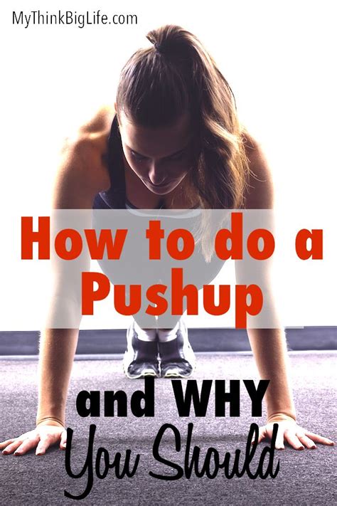 How To Do A Pushup And Why You Should How To Do Pushups Push Up Fitness