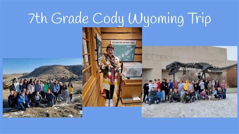 7th Grade Cody Wyoming Trip Corvallis Middle School
