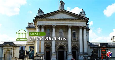 Tate Britain Museum De Londres Guide Complet 2019