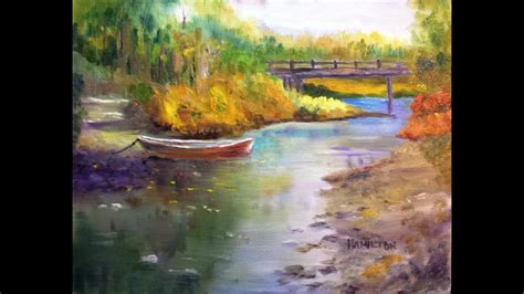 Paint Along With Larry Hamilton Oct15 2014 Oil Painting Bridge