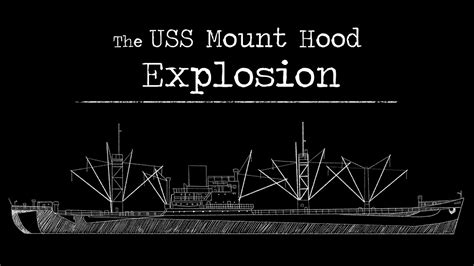 The Uss Mount Hood Explosion Youtube