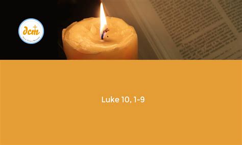 Luke 10 1 9 Digital Catholic Missionaries Dcm