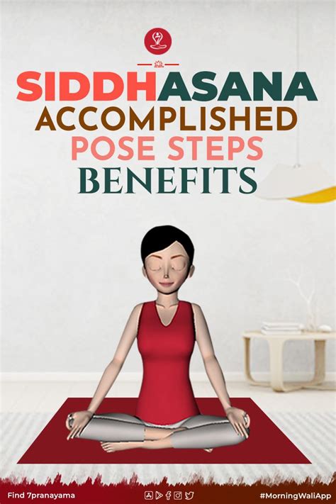 Siddhasana or accomplished pose, is an ancient seated asana in hatha yoga and modern yoga as exercise suitable for meditation. Benefits of Siddhasana (The Accomplished Pose) in 2020 ...