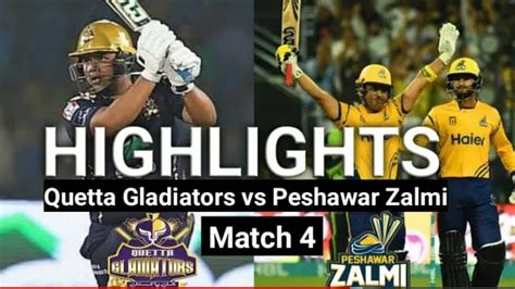 Peshawar Zalmi Vs Quetta Gladiators Full Match Highlights 22 Feb 2020