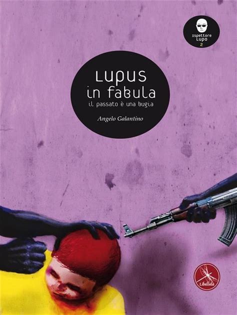Lupus In Fabula Ebook Angelo Galantino 9788896818992 Boeken