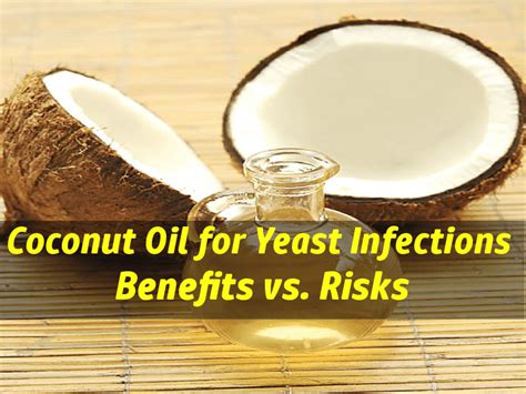 Coconut Oil For Yeast Infection Benefits Vs Risks Experts Review