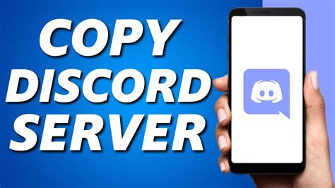 How To Copy A Discord Server On Phone Ios Android Youtube