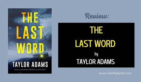 Review Of The Last Word By Taylor Adams Jen Ryland Reviews