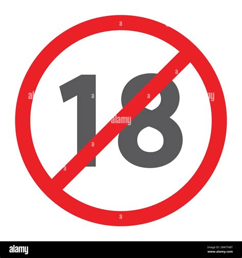 No Under 18 Sign Stock Vector Images Alamy