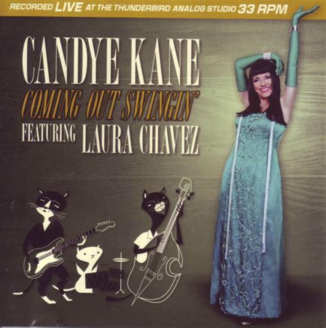 Candye Kane Featuring Laura Chavez Coming Out Swingin Releases