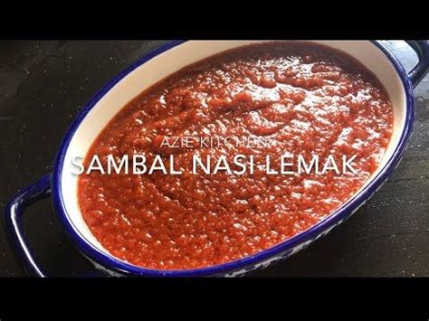 It is prepared with long grain (or medium grain) rice there are a few standard accompaniments for nasi lemak. Sambal Nasi Lemak Azie Kitchen (Resepi Di Blog) - YouTube ...