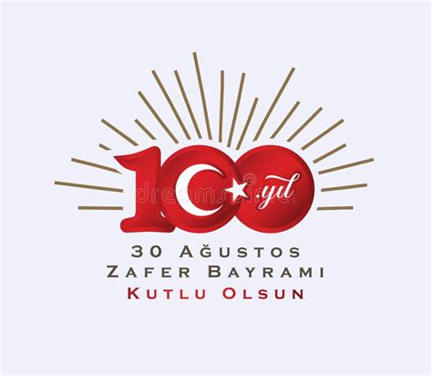 30 agustos zafer bayrami 100 yil kutlu olsun translation august 30 celebration of victory and
