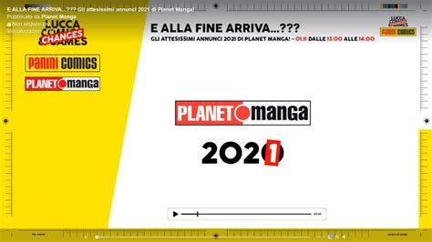 Lucca Changes Tutti Gli Annunci Planet Manga Cultura Pop