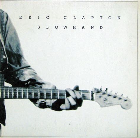 Eric Clapton - Slowhand (Vinyl, LP, Album) at Discogs