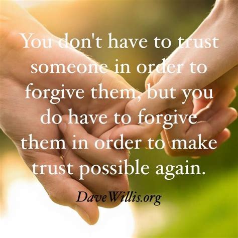 There Is A Big Difference Between Forgiveness And Trust Forgiveness