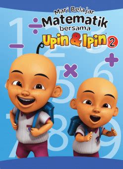 Upin, ipin and their friends come across a mystical 'keris' that opens up a portal and transports them straight into the heart of a kingdom. ITBM — Mari Belajar Matematik Bersama Upin & Ipin 2