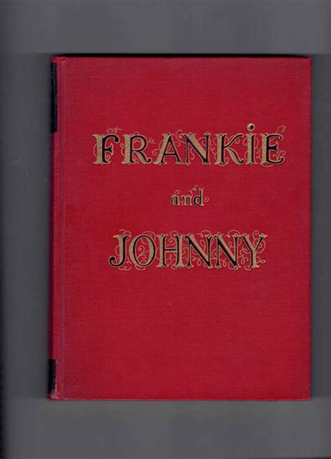 Frankie And Johnny By Huston John Miguel Covarrubias Very Good