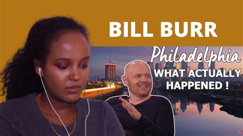Bill Burr Philly Rant What Actually Happened Reaction Youtube
