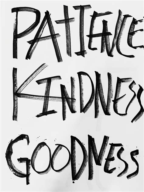 Hd Wallpaper Patience Kindness Goodness Text Handwriting Calligraphy