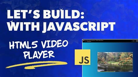 How To Code A Custom Html5 Video Player Youtube