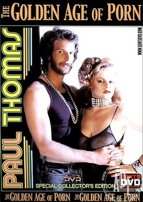 Golden Age Of Porn The Paul Thomas Adult Dvd Empire