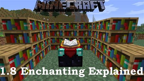 Minecraft 18 Enchanting Explained Youtube