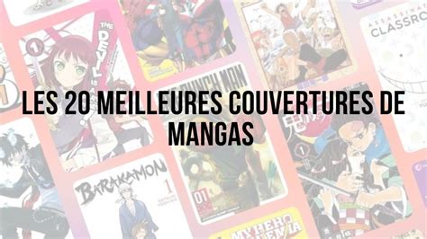 Les 20 Meilleures Couvertures De Mangas Manga Mosaic