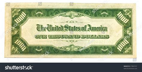 Old One Thousand Dollar Bill Backside Stock Photo 27869191 Shutterstock