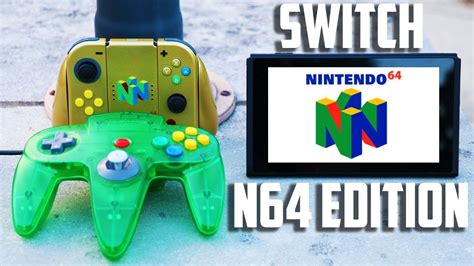 Nintendo Switch N64 Edition Youtube