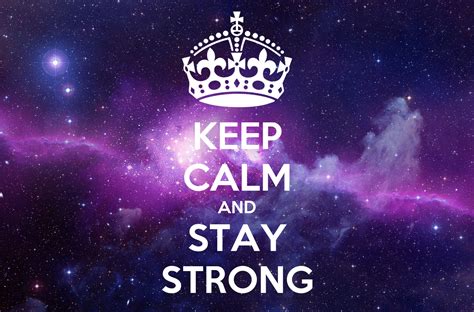 Keep Calm And Stay Strong Poster Fanni Keep Calm O Matic