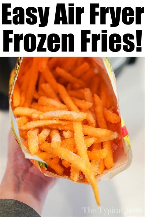 See full list on foodnetwork.com Frozen French Fries Air Fryer Instructions · The Typical Mom