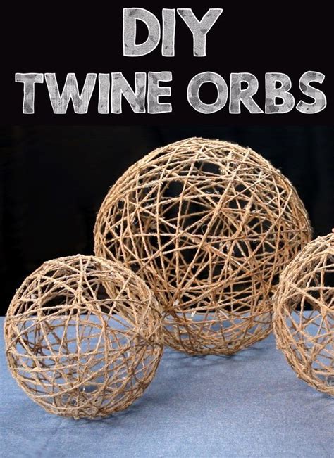 Upgrade A Room With Simple Diy Twine Orbs Twine Crafts