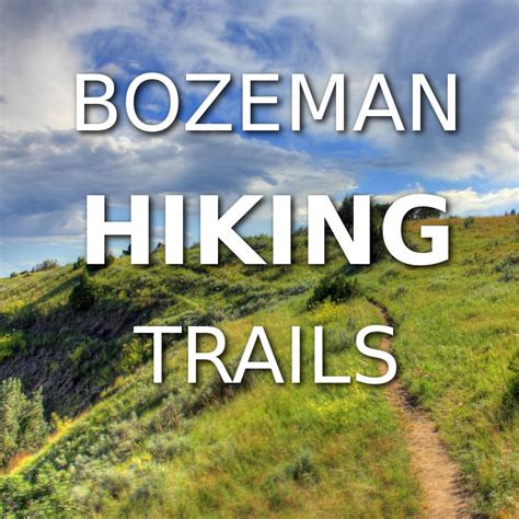 Bozeman Has An Award Winning Urban Trail System That Will Eventually