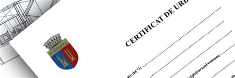 Certificatul de urbanism | ORCA Proiectare si Constructii