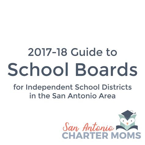 Guide To School Boards For Independent School Districts In The San