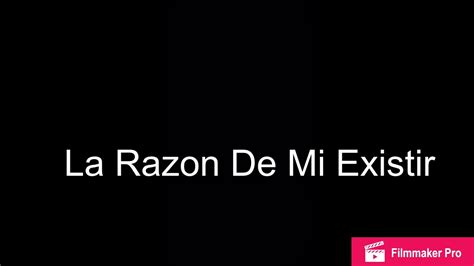 La Razon De Mi Existir By Teys Ramirez YouTube