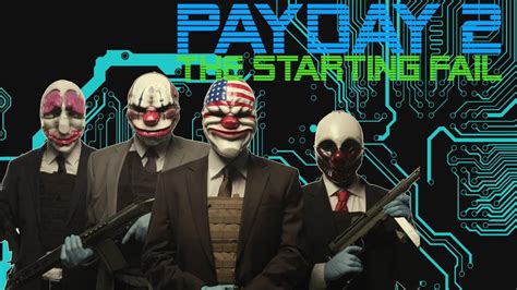 Payday 2 Funny Moment Youtube