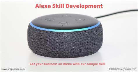 Alexa Skill Development Get Your Business On Alexa With This Sample Skill Amazon Echo Alexa
