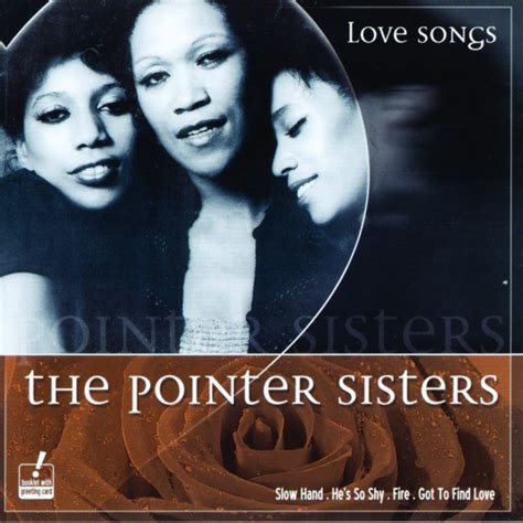 Love Songs Compilation By The Pointer Sisters Spotify