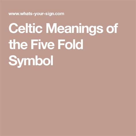 Celtic Meanings Of The Five Fold Symbol Celtic Meaning Celtic Meant