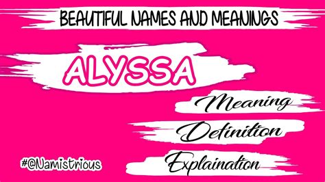 Alyssa Name Meaning Alyssa Name Alyssa Name And Meanings Alyssa