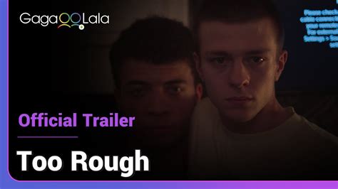 Too Rough Official Trailer The Most Unexpected Morning After Story Youtube