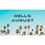 Hello August  Quotes For A Summer Month To Enjoy