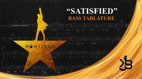 Satisfied Hamilton An American Musical Bass Guitar Tab Re Upload