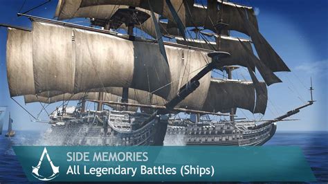 Assassins Creed Rogue Side Memories All Legendary Ships Battles