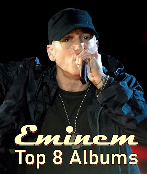 Eminems Top 8 Albums Ranked Worst To Best Spinditty