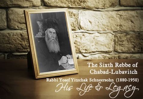 Rabbi Yosef Yitzchak Schneersohn The Sixth Rebbe Of Chabad Lubavitch