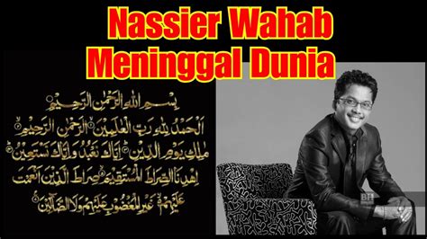 Nasir wahab memori cinta luka lirik wmv. Nassier Wahab Meninggal Dunia - YouTube