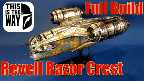 Revell Razor Crest 172 Full Build Video Youtube