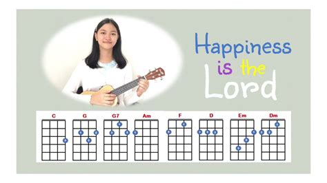 Happiness Is The Lord Ukulele Cover With Lyric And Chord Youtube